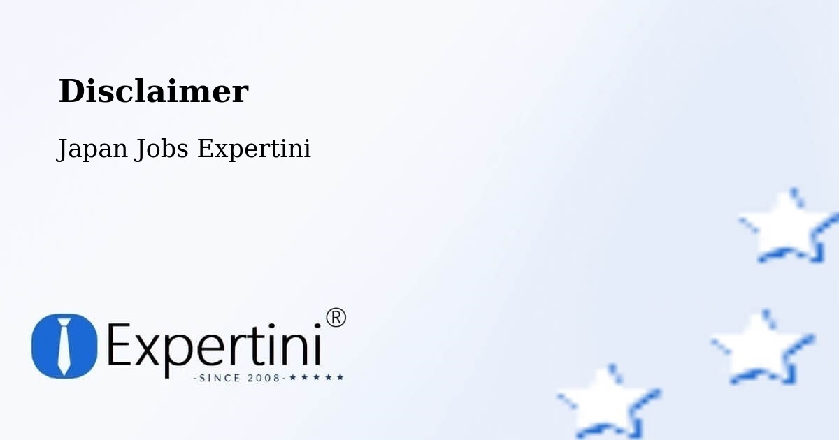 Disclaimer – Mihara - Japan Jobs Expertini