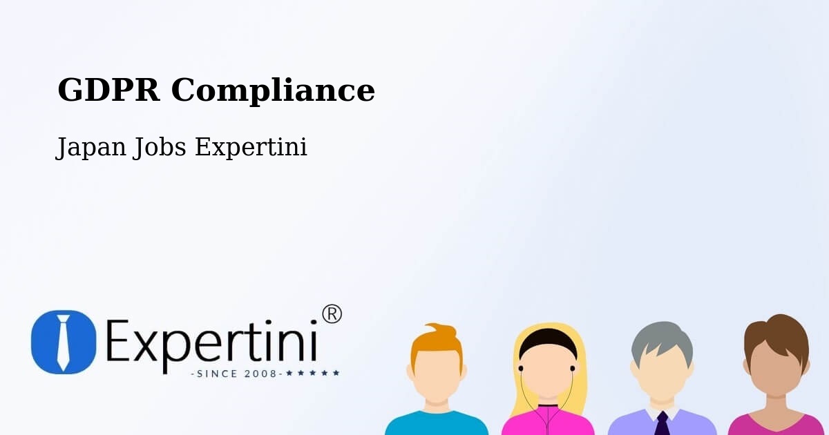 EU GDPR Compliance Statement – Mihara - Japan Jobs Expertini