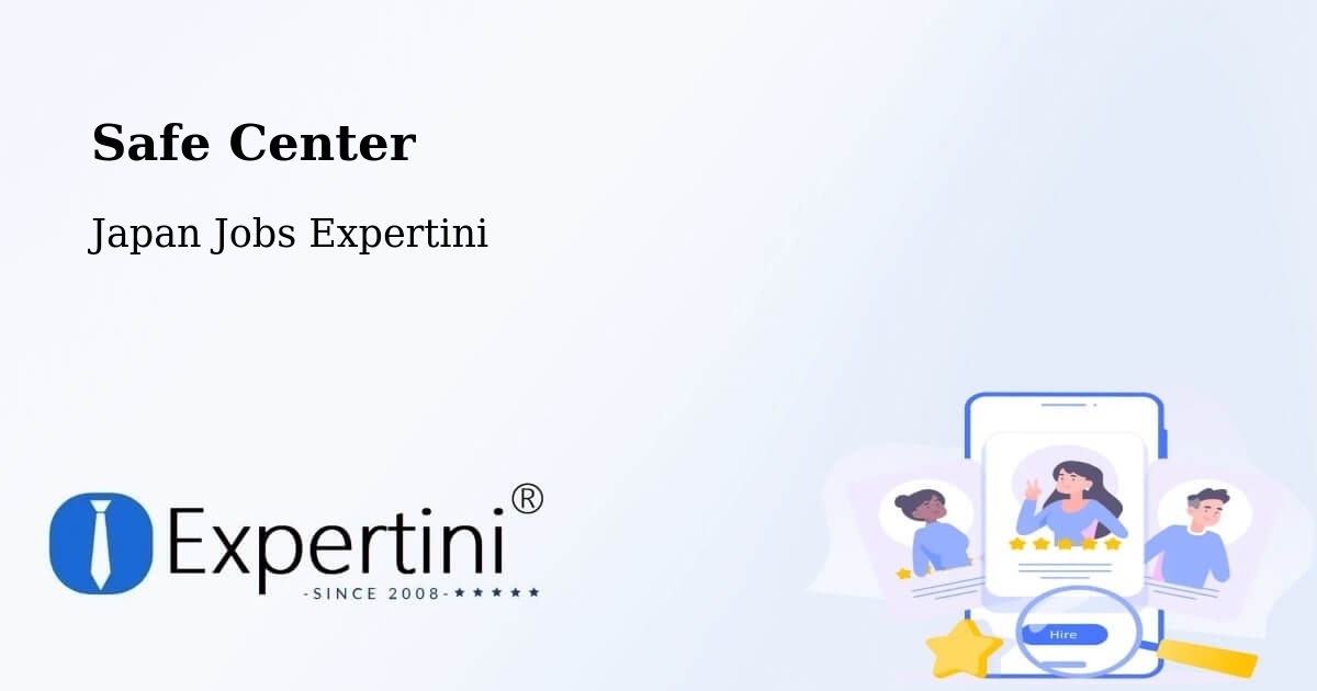 Safety Center – Mihara - Japan Jobs Expertini